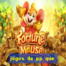 jogos da pp que pagam bem